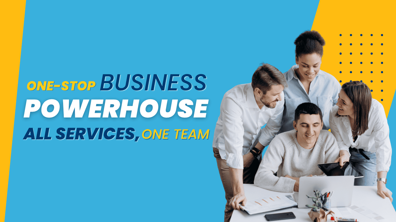 Diverse team of professionals gathered around a laptop with the text “One-Stop Business Powerhouse – All Services, One Team”